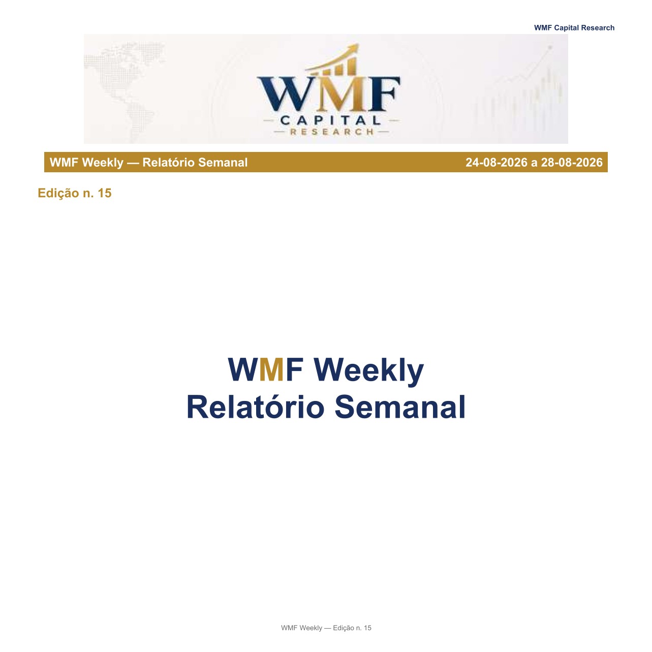 WMF Weekly — Relatório Semanal, Edição 15, capa